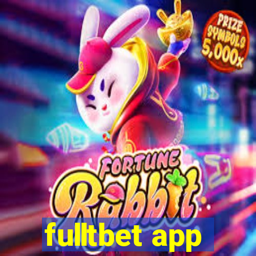 fulltbet app